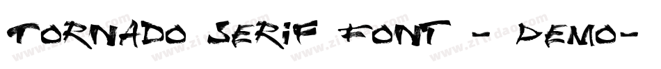 Tornado Serif Font - Demo字体转换